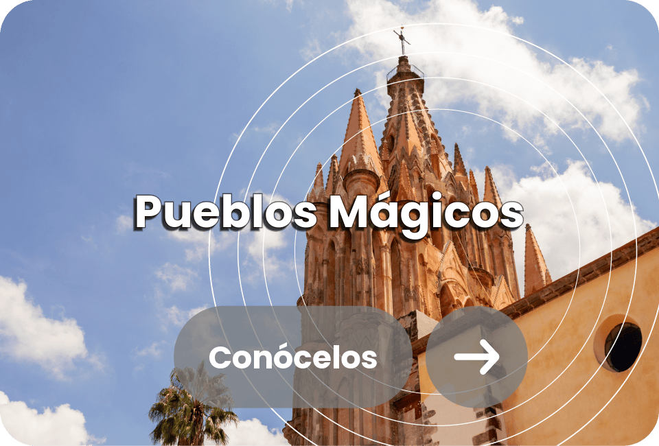Pueblos mágicos con cobertura